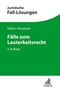Helmut Köhler: Fälle zum Lauterkeitsrecht, Buch