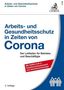 Eberhard Kiesche: Arbeits- und Gesundheitsschutz in Zeiten von Corona, Buch