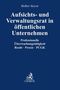 Robert Heller: Aufsichts- und Verwaltungsrat im öffentlichen Unternehmen, Buch