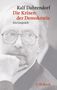 Ralf Dahrendorf: Die Krisen der Demokratie, Buch