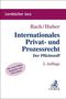 Ivo Bach: Internationales Privat- und Prozessrecht, Buch