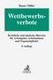 Jobst-Hubertus Bauer: Wettbewerbsverbote, Buch