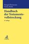 : Handbuch der Testamentsvollstreckung, Buch