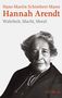 Hans-Martin Schönherr-Mann: Hannah Arendt, Buch, Buch