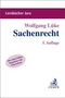 Wolfgang Lüke: Sachenrecht, Buch