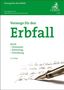 Vorsorge für den Erbfall, Buch