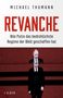 Michael Thumann: Revanche, Buch