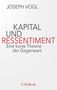 Joseph Vogl: Kapital und Ressentiment, Buch
