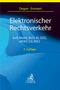 Thomas A. Degen: Elektronischer Rechtsverkehr, Buch