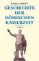 Karl Christ: Geschichte der römischen Kaiserzeit, Buch