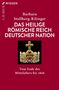 Barbara Stollberg-Rilinger: Das Heilige Römische Reich Deutscher Nation, Buch