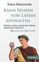 Klaus Mackowiak: Kann Spuren von Latein enthalten, Buch