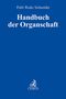 Handbuch der Organschaft, Buch