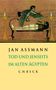 Jan Assmann: Tod und Jenseits im alten Ägypten, Buch
