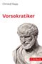 Christof Rapp: Vorsokratiker, Buch