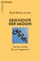 Karl-Heinz Leven: Geschichte der Medizin, Buch