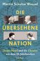 Martin Schulze Wessel: Die übersehene Nation, Buch