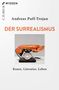 Andreas Puff-Trojan: Der Surrealismus, Buch, Buch