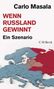 Carlo Masala: Wenn Russland gewinnt, Buch