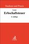 Matthias Loose: Erbschaftsteuer, Buch, Buch