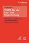 Stephan Bolz: VOB/B für die Bau- und Projektleitung, Buch