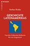 Stefan Rinke: Geschichte Lateinamerikas, Buch, Buch