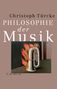 Christoph Türcke: Philosophie der Musik, Buch