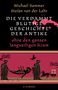 Michael Sommer: Die verdammt blutige Geschichte der Antike, Buch