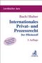 Ivo Bach: Internationales Privat- und Prozessrecht, Buch
