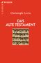 Christoph Levin: Das Alte Testament, Buch
