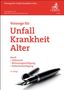 : Vorsorge für Unfall, Krankheit, Alter, Buch