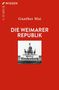Titel: "Die Weimarer Republik". Über "Wählt Hindenburg" ein historisches Foto mit Statue. Roter Hintergrund.