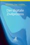 Der digitale Zivilprozess, Buch