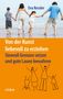 Ein Buchcover mit dem Titel "Von der Kunst liebevoll zu erziehen. Sinnvoll Grenzen setzen und gute Laune bewahren". Es zeigt eine Familie am Strand und eine kindliche Zeichnung darunter., Buch