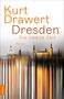 Kurt Drawert: Dresden, Buch
