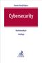 Text: "Dennis-Kenji Kipker, Cybersecurity, Rechtshandbuch, 3. Auflage". Logo von C.H. Beck mit Löwenmotiv.