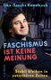 Buchtitel: "Faschismus ist keine Meinung." Untertitel: "Stabil bleiben in autoritären Zeiten." Mann entspannt in einem Sessel.