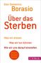 „Gian Domenico Borasio – Über das Sterben: Was wir wissen, tun können, einstellen.“ Rotes C.H. Beck Logo.