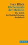 Text: "Ivan Illich: Die Nemesis der Medizin. Die Kritik der Medikalisierung des Lebens." Hintergrund: Gelbtöne. Logo: C.H.Beck., Buch