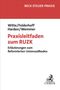 Oben „BECK STEUER-PRAXIS“; Namen darunter. Titel „Praxisleitfaden zum RUZK“. Unten C.H.BECK Logo mit Greif., Buch