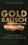 Text: "Christian Schweppe. GOLDRAUSCH. Das Geschäft mit der deutschen Aufrüstung. C.H. Beck." Goldener Panzer., Buch