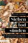 „Peter Jones, Sieben Todsünden. Die Wiederentdeckung einer vergessenen Lebenskunst.“ Illustration von Engeln und Personen.