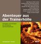 Ralf Besser: Abenteuer aus der Trainerhölle, Buch