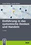 Eckard König: Einführung in das systemische Denken und Handeln, Buch,Div.