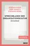 Stefan Kaduk: Phrasen und Sprechblasen der Organisationskultur, Buch
