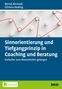 Bernd Ahrendt: Sinnorientierung und Tiefgangprinzip in Coaching und Beratung, Buch,Div.