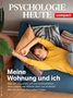 : Psychologie Heute Compact 66: Meine Wohnung und ich, Buch
