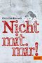 Christine Biernath: Nicht mit mir!, Buch, Buch