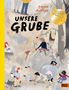 Emma Adbåge: Unsere Grube, Buch