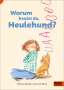 Will Gmehling: Warum heulst du, Heulehund?, Buch